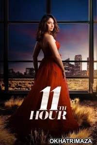 11Th Hour (2023) Season 1 (EP01 To EP04) Hindi Web Series