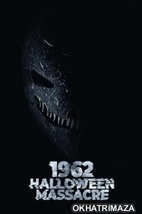 1962 Halloween Massacre (2023) HQ Tamil Dubbed Movie