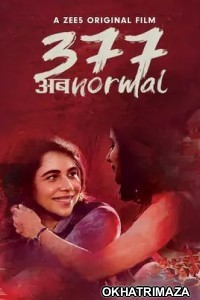 377 Ab Normal (2019) Bollywood Hindi Full Movie