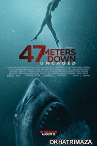 47 Meters Down Uncaged (2019) UnOfficial Hollywood Hindi Dubbed Movie