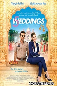 5 Weddings (2018) Bollywood Hindi Movie