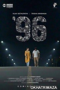 96 (2019) South Indian Hindi Dubbed Movies