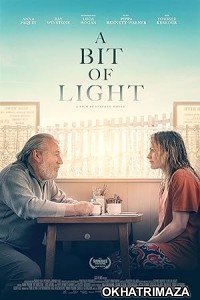 A Bit of Light (2022) HQ Hindi Dubbed Movie