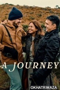 A Journey (2024) ORG Hollywood Hindi Dubbed Movie