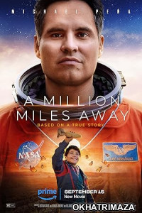 A Million Miles Away (2023) HQ Tamil Dubbed Movie