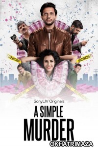 A Simple Murder (2020) Hindi Season 1 Complete Shows