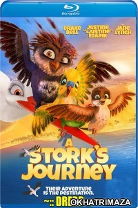 A Storks Journey (2017) UNCUT Hollywood Hindi Dubbed Movie