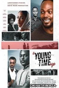 A Young Time Ago (2023) HQ Hindi Dubbed Movie