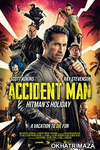 Accident Man Hitmans Holiday (2022) HQ Hollywood Hindi Dubbed Movie