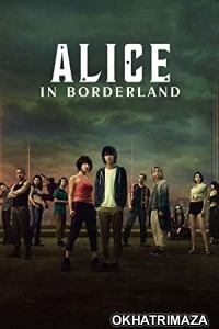 Alice in Borderland (2022) Hindi Dubbed Season 2 Complete Show