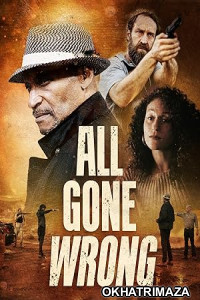 All Gone Wrong (2021) HQ Telugu Dubbed Movie