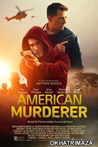 American Murderer (2022) HQ Tamil Dubbed Movie