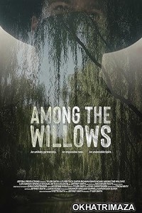 Among the Willows (2023) HQ Bengali Dubbed Movie