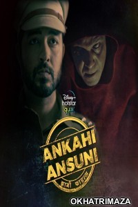 Ankahi Ansuni (2021) Hindi Season 1 Complete Show