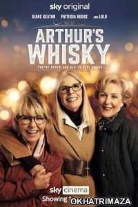 Arthurs Whisky (2023) HQ Tamil Dubbed Movie