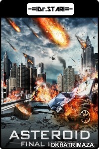 Asteroid: Final Impact (2015) UNCUT Hollywood Hindi Dubbed Movie