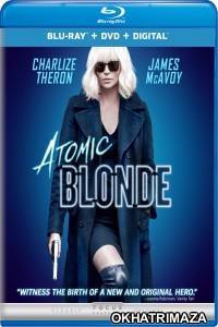 Atomic Blonde (2017) Hollywood Hindi Dubbed Movies