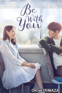 Be With You (2018) ORG Hollywood Hindi Dubbed Movie