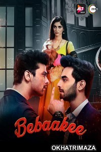 Bebaakee (2020) Hindi Season 1 Complete Show