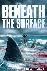 Beneath The Surface (2022) ORG HHollywood Hindi Dubbed Movie