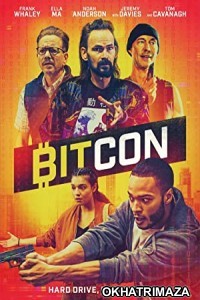 Bitcon (2022) HQ Hollywood Hindi Dubbed Movie