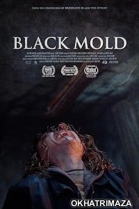 Black Mold (2023) HQ TamilDubbed Movie