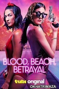 Blood Beach Betrayal (2024) HQ Hindi Dubbed Movie