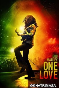 Bob Marley One Love (2024) ORG Hollywood Hindi Dubbed Movie