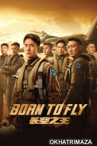 Born To Fly (2023) ORG Hollywood Hindi Dubbed Movies