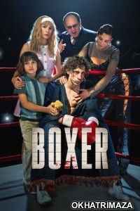 Boxer (2024) ORG Hollywood Hindi Dubbed Movie