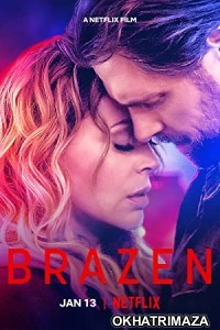 Brazen (2022) Hollywood Hindi Dubbed Movie