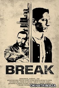 Break (2024) HQ Bengali Dubbed Movie