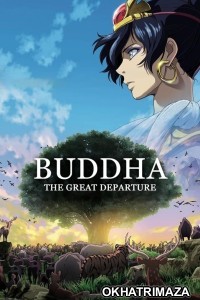 Buddha The Great Departure (2011) ORG Hollywood Hindi Dubbed Movie