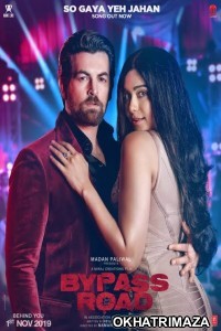 Bypass Road (2019) Bollywood Hindi Movie