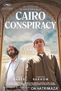 Cairo Conspiracy (2022) HQ Tamil Dubbed Movie