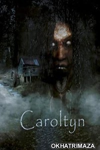 Caroltyn (2022) HQ Hindi Dubbed Movie