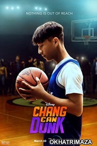 Chang Can Dunk (2023) HQ Hindi Dubbed Movie