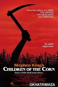 Children of the Corn (1984) Hollywood Hindi Dubbed Movie