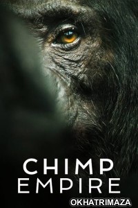 Chimp Empire (2023) Hindi Dubbed Season 1 Complete Show