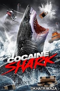 Cocaine Shark (2023) HQ Hindi Dubbed Movie