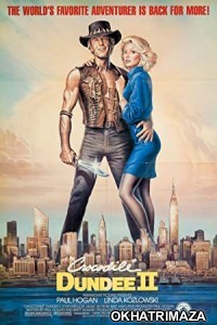 Crocodile Dundee II (1988) Hollywood Hindi Dubbed Movie