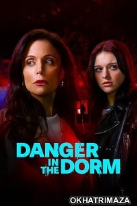 Danger in the Dorm (2024) HQ Hindi Dubbed Movie