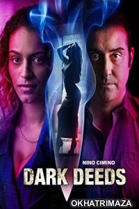 Dark Deeds (2022) HQ Tamil Dubbed Movie