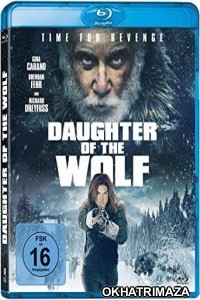 Daughter of the Wolf (2019) Hollywood Hindi Dubbed Movies