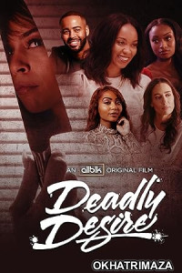 Deadly Desire (2023) HQ Hindi Dubbed Movie