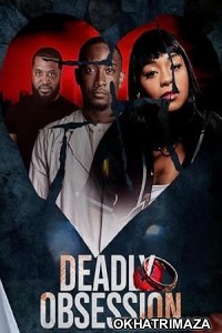 Deadly Obsession (2024) HQ Hindi Dubbed Movie