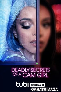 Deadly Secrets of a Cam Girl (2023) HQ Tamil Dubbed Movie