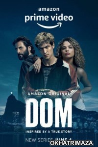 Dom (2021) Hindi Dubbed Season 1 Complete Show