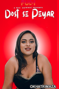 Dost Se Peyar (2023) Hindi Fugi Short Film