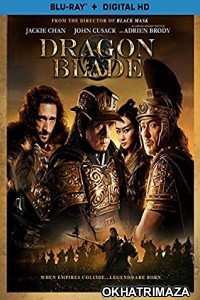 Dragon Blade (2015) Hollywood Hindi Dubbed Movie